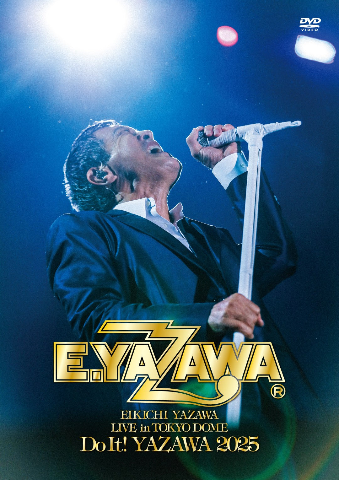 先着特典】矢沢永吉／EIKICHI YAZAWA LIVE in TOKYO DOME「Do It