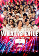 【先着特典】EXILE／EXILE LIVE TOUR 2025 “WHAT IS EXILE”＜2DVD＞（初回生産限定盤)［Z-16487］20251008