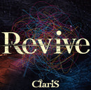 【先着特典】ClariS／Revive＜CD＞（初回仕様限定盤)［Z-17125］20260527