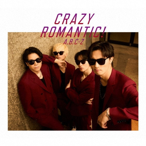 【先着特典】A.B.C-Z／CRAZY ROMANTIC!＜CD+DVD＞（初回限定盤A)［Z-16798］20251029