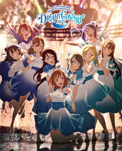 Aqours／ラブライブ！サンシャイン!! Aqours EXTRA LoveLive! 〜DREAMY CONCERT 2021〜 ...