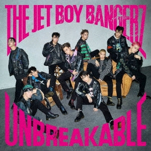 【先着特典】THE JET BOY BANGERZ from EXILE TRIBE／UNBREAKABLE＜CD＞（通常盤)［Z-15949］20241120