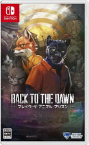 Back to the Dawn〜ブレイク･ザ･アニマル･プリズン〜 通常版＜Switch＞20260305