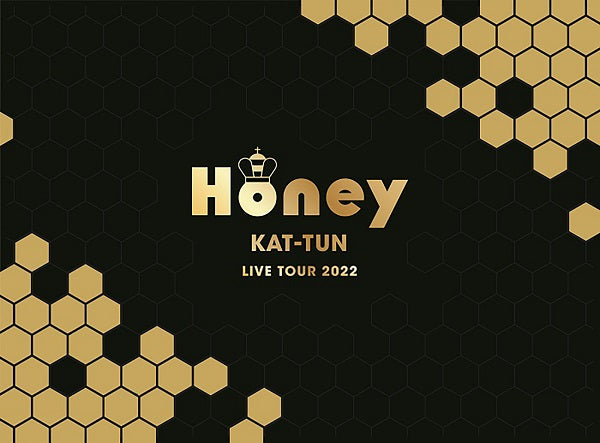 KAT-TUN／KAT-TUN LIVE TOUR 2022 Honey＜3DVD＞（初回限定盤)20221102