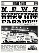 【先着特典】NEWS／NEWS 20th Anniversary LIVE 2023 in TOKYO DOME BEST HIT PARADE!!!〜シングル全部やっちゃいます〜＜3DVD＞（初回盤)［Z-15831］20240911