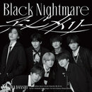 【先着特典】なにわ男子／Black Nightmare / アシンメトリー＜CD+DVD＞（初回限定【ブラメ】盤)［Z-16735］20250903