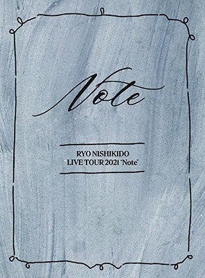 錦戸亮／LIVE TOUR 2021 ”Note”＜2DVD+フォトブック＞（特別仕様盤)［Z-12904］20220406