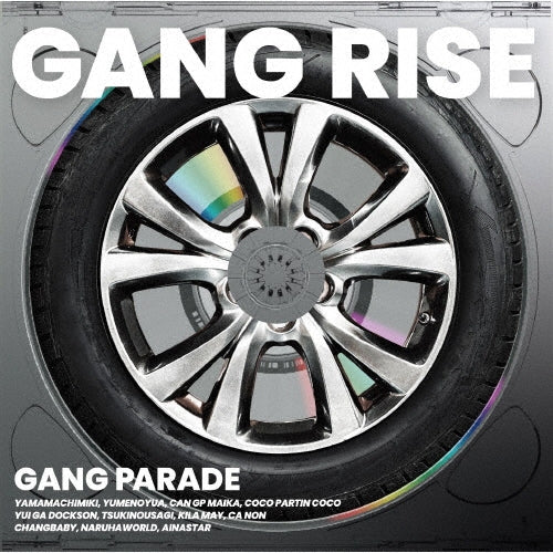 GANG PARADE／GANG RISE＜CD＞（厳選盤)20250618