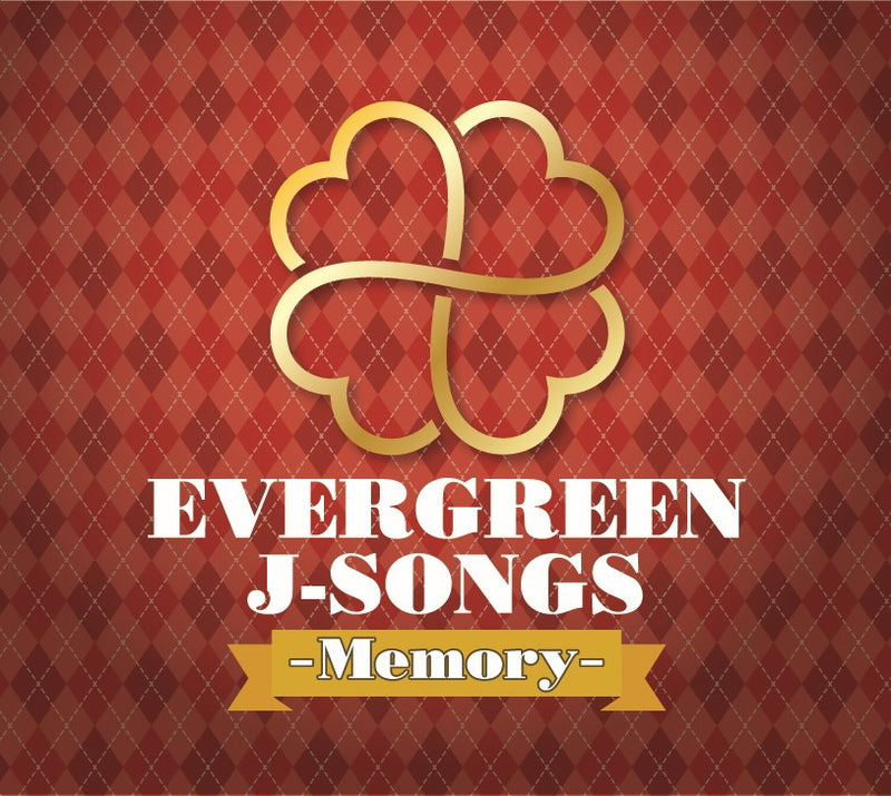 V.A.／EVERGREEN  J-SONGS -Memory-＜3CD＞20210420