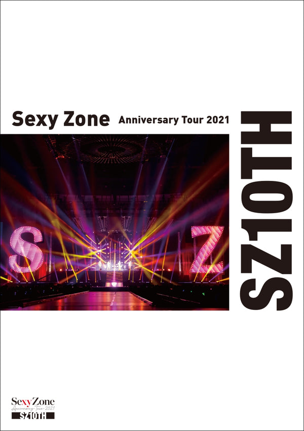 Sexy Zone／Sexy Zone Anniversary Tour 2021 SZ10TH＜2Blu-ray＞（通常盤(初回プレス限定))［Z-12307］20220126