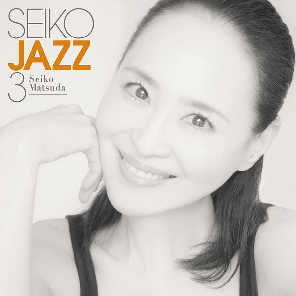 【先着特典】SEIKO MATSUDA／SEIKO JAZZ 3＜2CD+DVD＞（初回限定盤B)［Z-15109］20240214