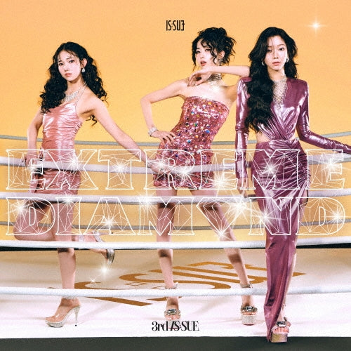 IS:SUE／EXTREME DIAMOND＜CD+DVD＞（初回限定盤A)20250521