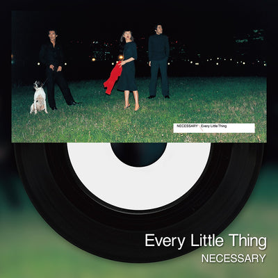 Every Little Thing／NECESSARY / STAR＜LP＞（初回生産限定盤)20260422