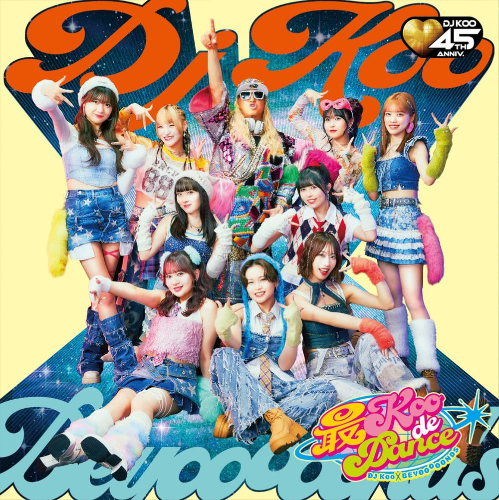 オリジナル特典】DJ KOO × BEYOOOOONDS／最KOO DE DANCE＜CD