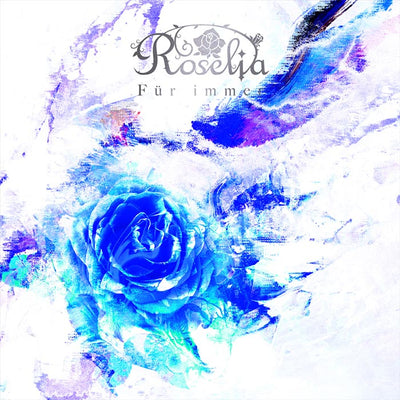 Roselia／Fur immer＜CD＞（通常盤)20240626