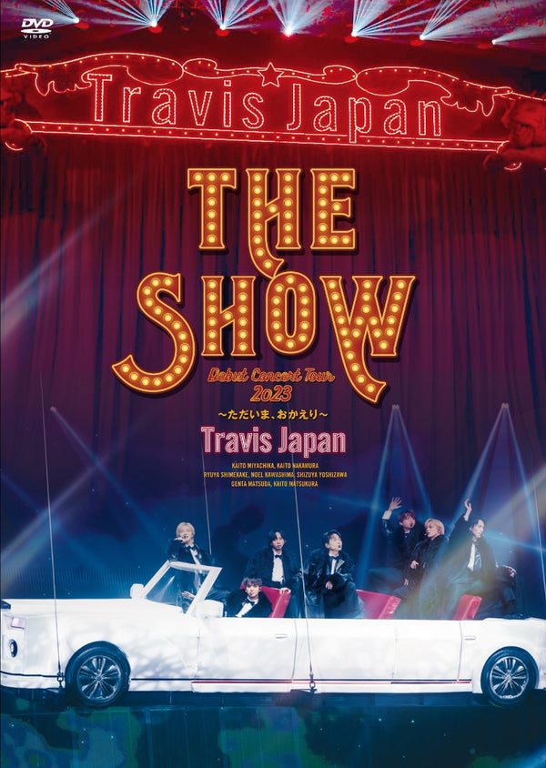 【先着特典】Travis Japan／Travis Japan Debut Concert 2023 THE SHOW〜ただいま、おかえり〜＜2DVD＞（通常盤/初回プレス)［Z-14640］20230830
