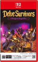 Delve Survivors: A Dungeon Roguelike（デルヴ・サバイバーズ：ダンジョンローグライク）＜Switch 2＞20270121