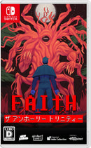 FAITH: The Unholy Trinity＜Switch＞20250807
