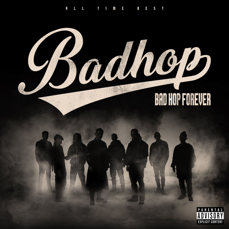 BAD HOP／BAD HOP FOREVER (ALL TIME BEST)＜2CD+DVD＞（通常盤)20240529