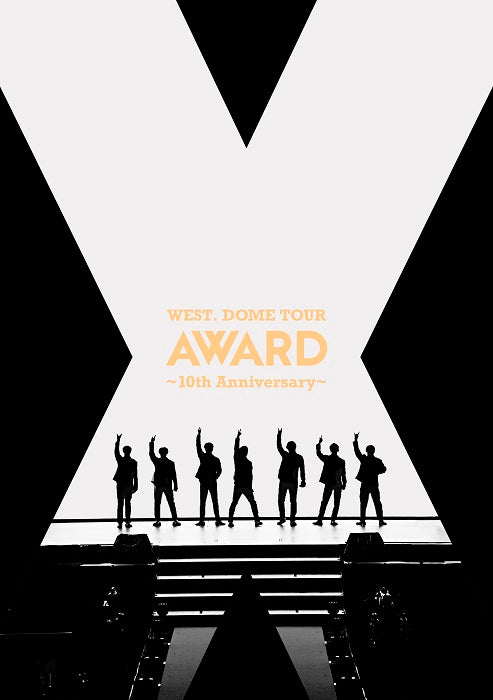 WEST.／WEST. DOME TOUR AWARD 〜10th Anniversary〜＜DVD＞（通常盤)20241218