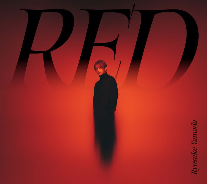 Ryosuke Yamada／RED＜CD+DVD＞（初回限定盤１)20250416