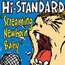 【先着特典】Hi-STANDARD／Screaming Newborn Baby＜CD＞（通常盤)［Z-16849］20251126