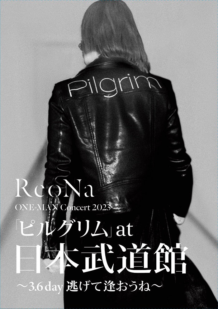 【先着特典】ReoNa／ReoNa ONE-MAN Concert 2023「ピルグリム」at日本武道館 〜3.6 day 逃げて逢おうね〜＜Blu-ray+CD＞（初回生産限定盤)［Z-14591］20230830