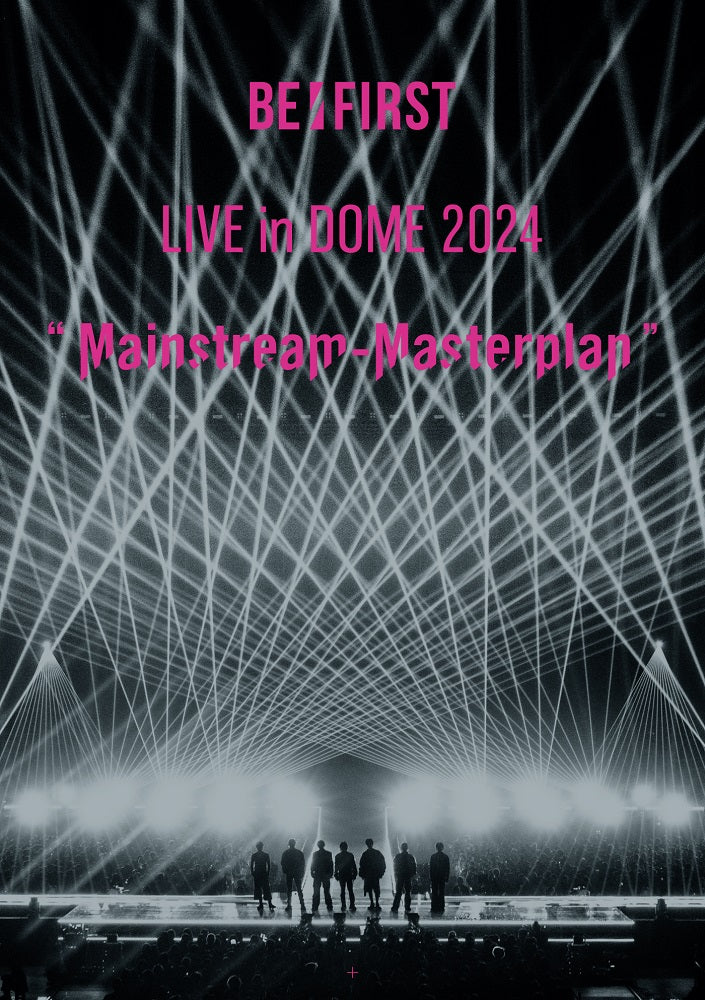 【先着特典】BE:FIRST／BE:FIRST LIVE in DOME 2024 ”Mainstream-Masterplan” in TOKYO DOME＜2DVD＞［Z-15877］20241030