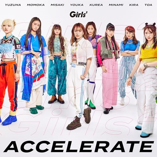 Girls2／アクセラレイト＜CD＞（通常盤)［Z-14956］20231220