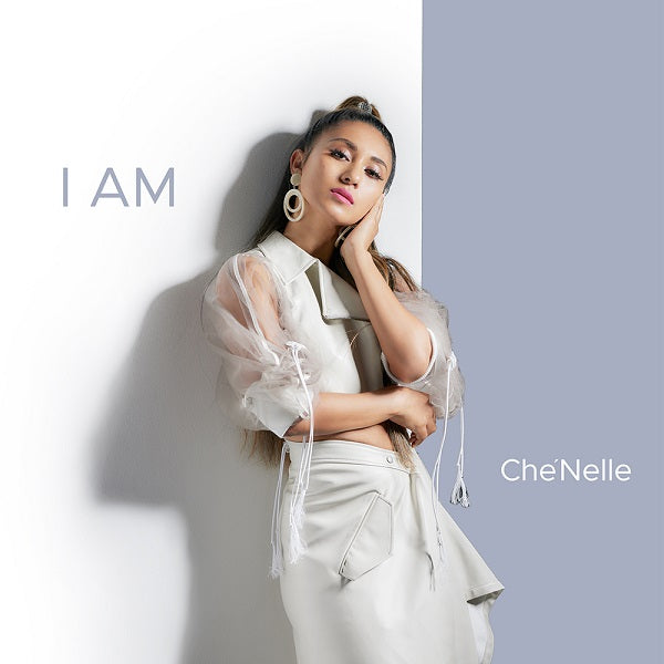 Che‘Nelle／I AM＜CD＞20231213