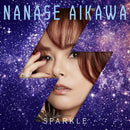 【先着特典】相川七瀬／SPARKLE＜CD＞［Z-15983］20241106