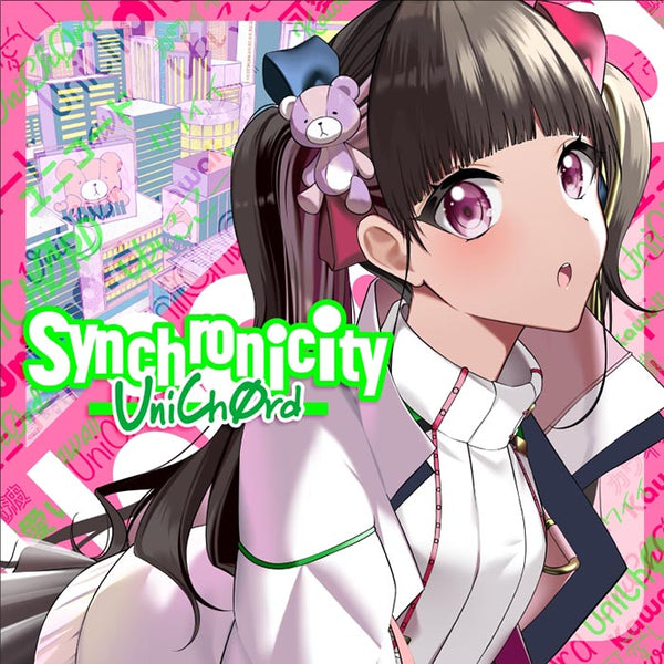 UniChOrd／Synchronicity＜CD＞20230712